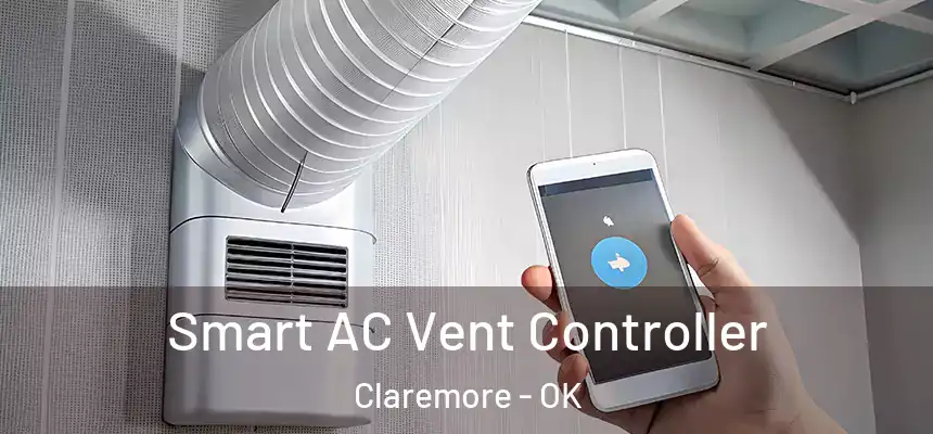  Smart AC Vent Controller Claremore - OK
